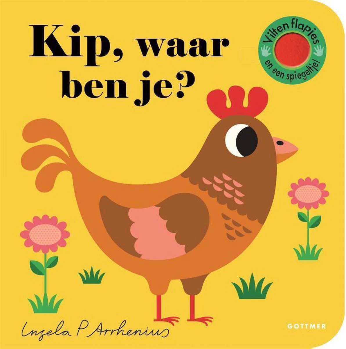 Kip, Waar Ben Je?